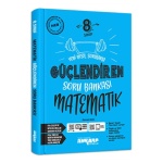 8. Sınıf Matematik Güçlendiren Soru Bankası Ankara Yayıncılık