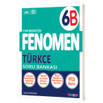 Fenomen 6B Türkçe Soru Bankası Yeni Müfredat 913 Soru