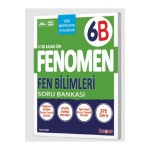 Fenomen Okul 2026 6. Sınıf Fen Bilimleri B İleri Düzey Soru Bankası Güncel Müfredat