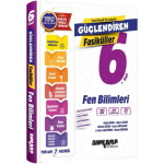 Ankara Yayıncılık 6. Sınıf Fen Bilimleri Güçlendiren Fasiküller 2026-2027