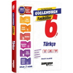 Ankara Yayıncılık 6. Sınıf Türkçe Güçlendiren Fasiküller Seti 2026-2027